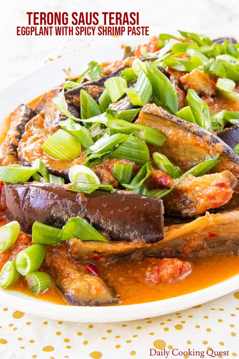 Terong saus terasi - eggplant with spicy shrimp paste.