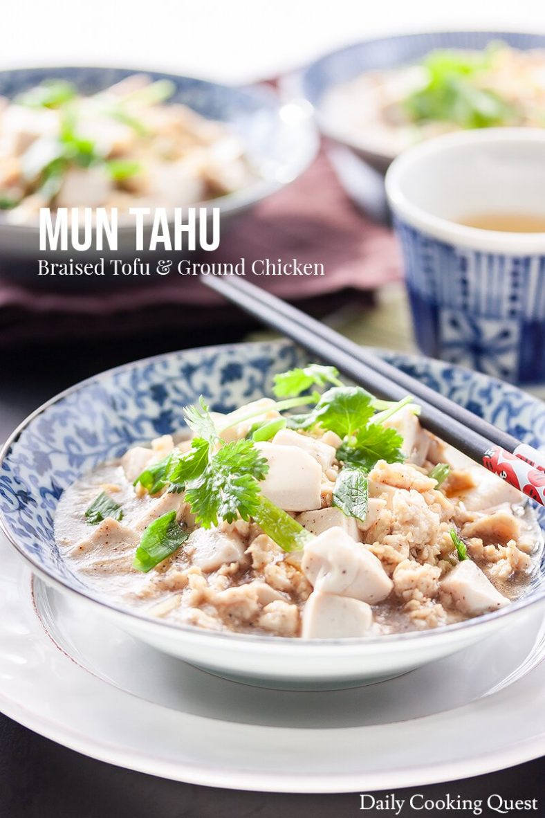 Mun Tahu - Braised Tofu and Ground Chicken