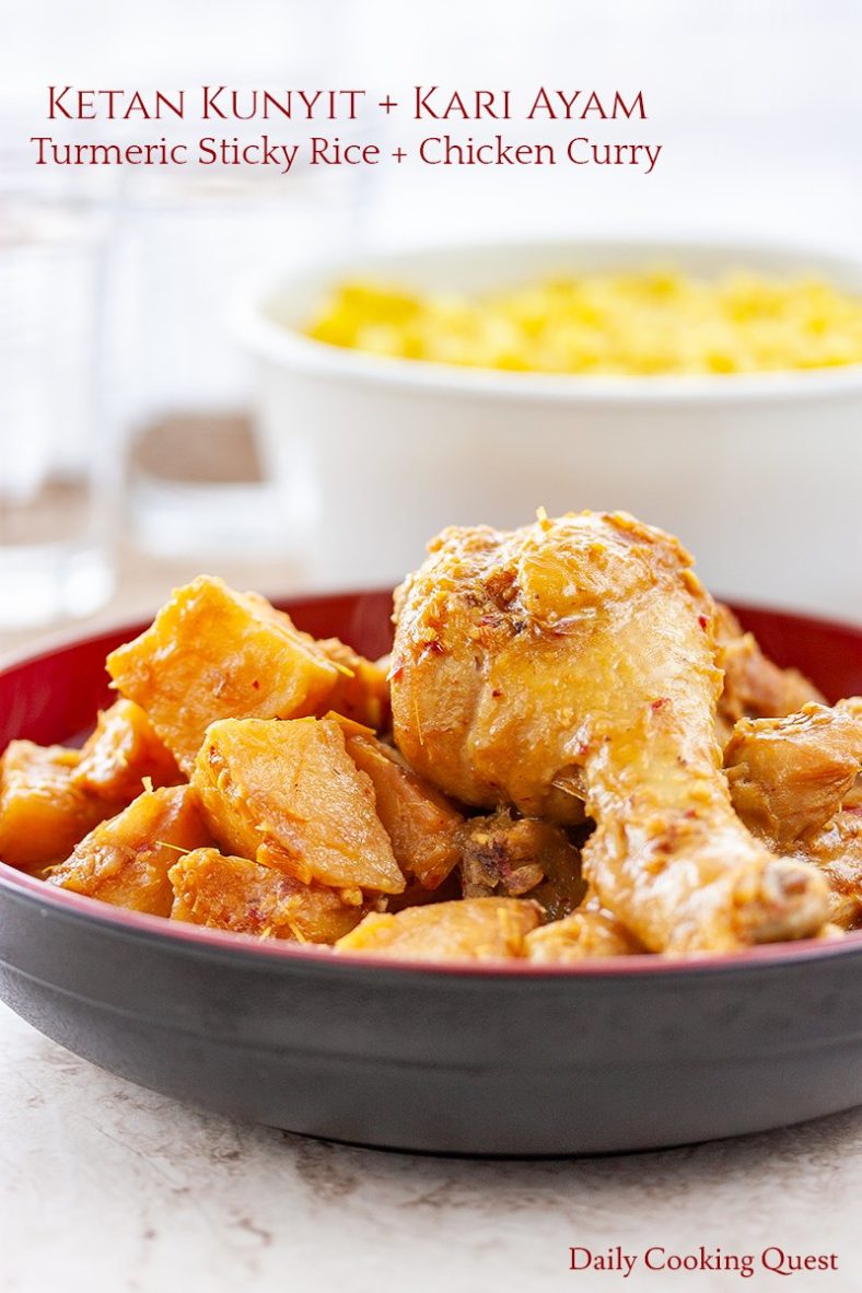 Ketan Kunyit dan Kari Ayam - Turmeric Sticky Rice and Chicken Curry