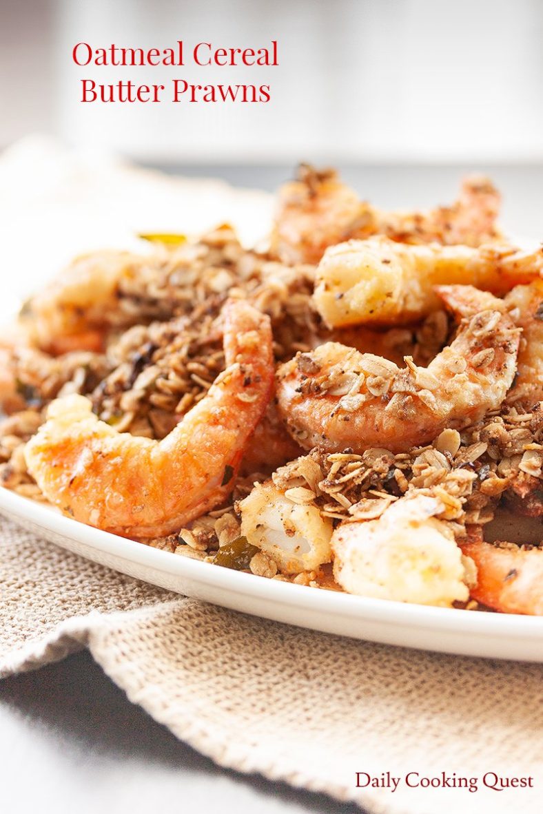 Oatmeal Cereal Butter Prawns